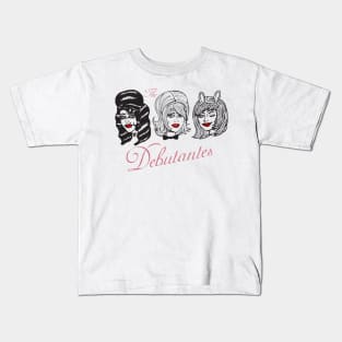 The Debutantes Kids T-Shirt